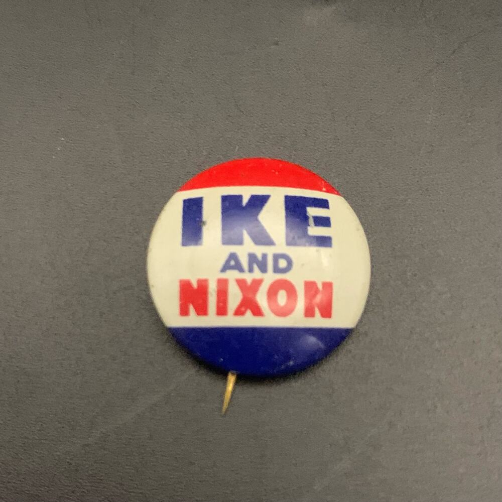 Vintage 1952 Eisenhower IKE & Nixon Presidential Campaign Button Pinback Pin